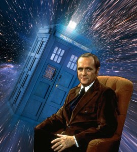 Bob Newhart is The 12th Doctor.